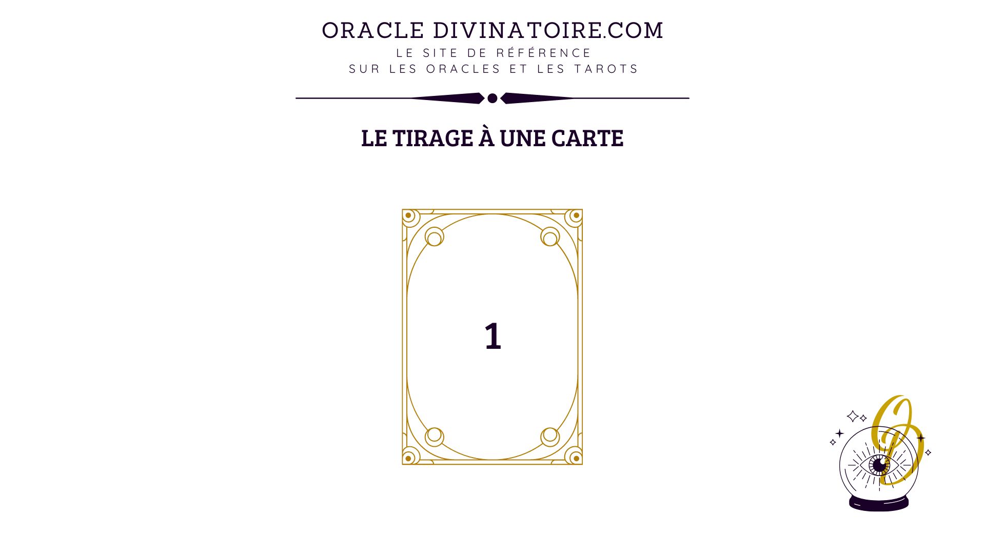Le tirage à une carte